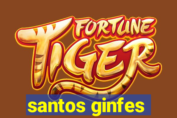 santos ginfes